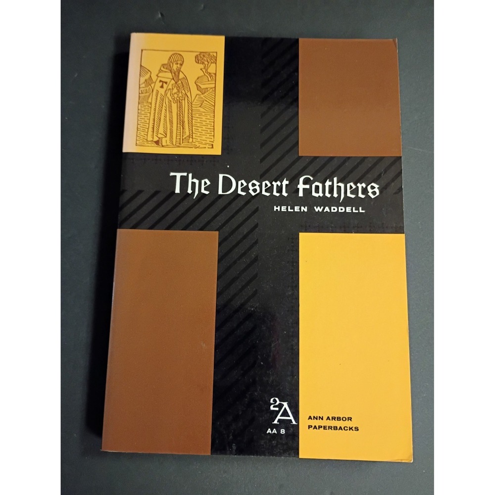 The Desert Fathers Helen Waddell Ann Arbor Paperbacks PB 1936 1st Ed